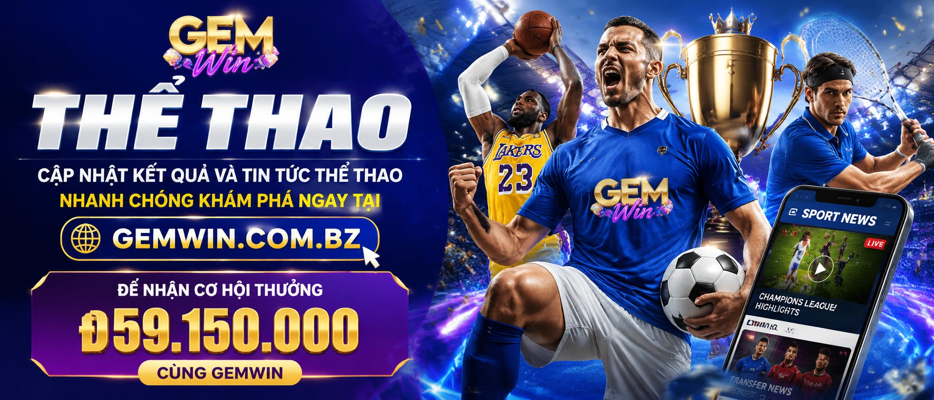 Trải nghiệm Thể Thao Gemwin trên màn hình di động